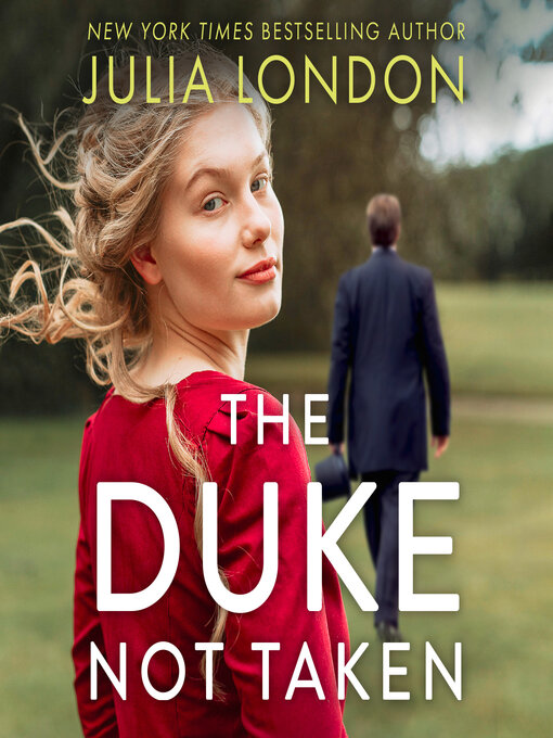 Title details for The Duke Not Taken by Julia London - Wait list